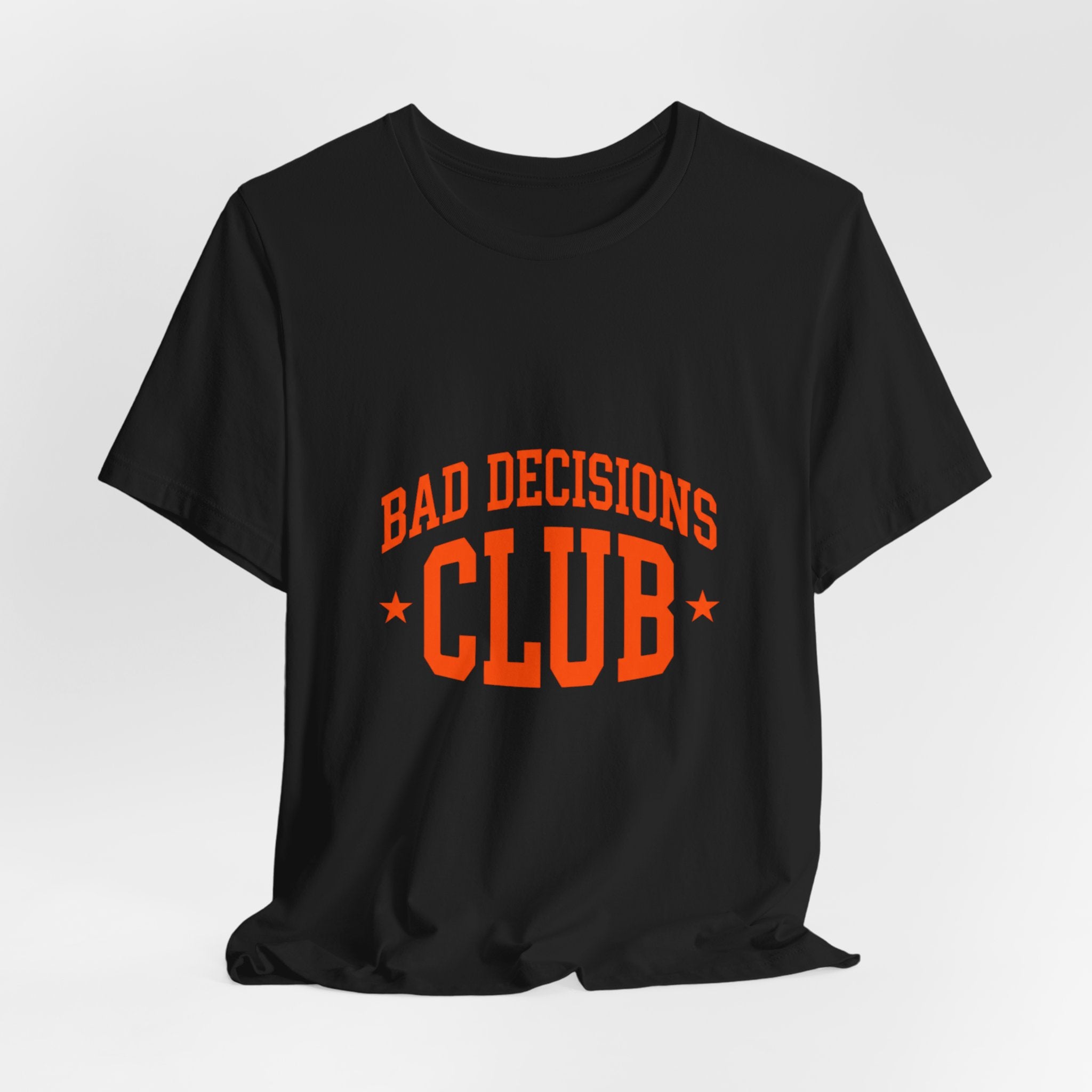 Bad Decisions Club Tee | Y2K slogan, nostalgic varsity typography