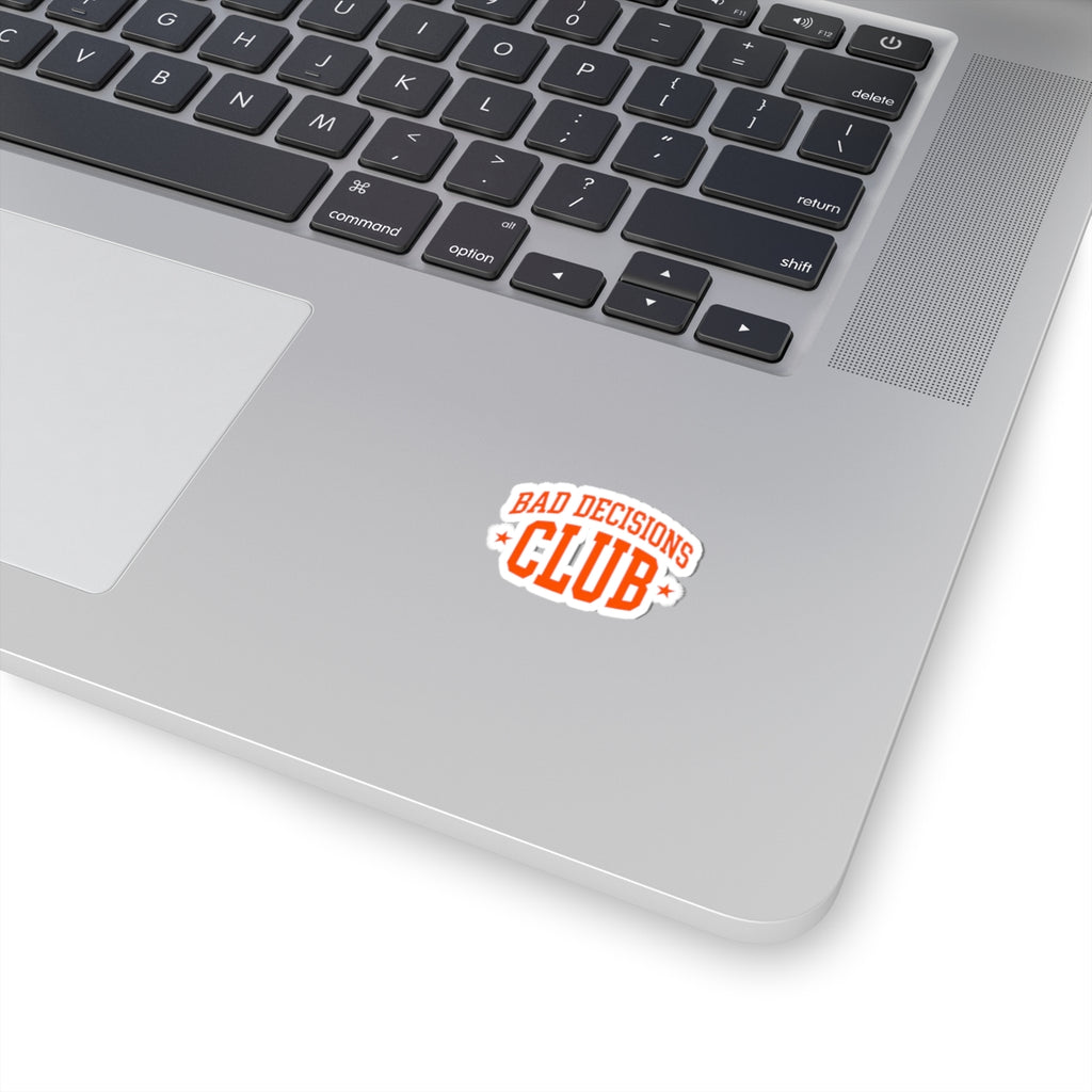 Bad Decisions Club Sticker | Y2K Slogan, Retro Collegiate Kiss-Cut