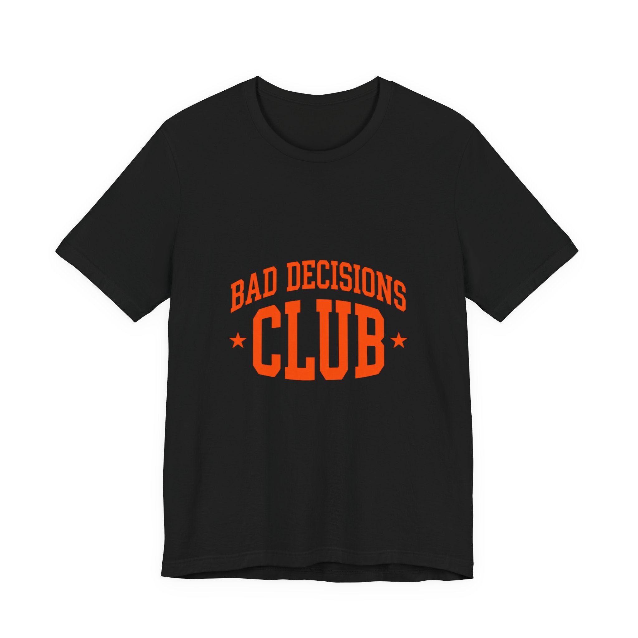 Bad Decisions Club Tee | Y2K slogan, nostalgic varsity typography